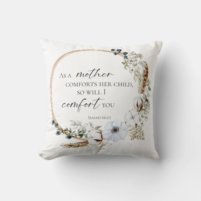 Boho Pampas Grass Bible Verse God Will Comfort You Cushion (Front)