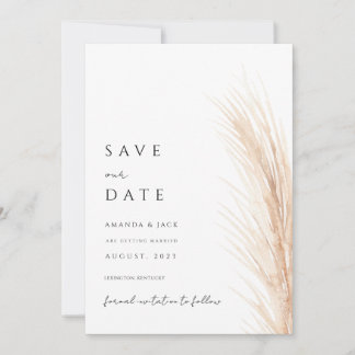Boho pampas grass save the date minimalist  invitation