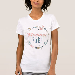 Boho Pastel Botanical Mummy To Be T-Shirt