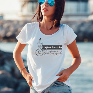 Boho Planter Imperfectly Beautiful Positive T-Shirt
