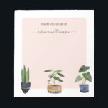 Boho Potted Plants From the Desk of Personalised   Notepad<br><div class="desc">Boho Potted Plants From the Desk of Personalised Stationery Design. Text templates set up ready for you to customise with your name. The design features three potted house plants on a blush pink background. If you would like to change the colour of style of the text click the customise further...</div>