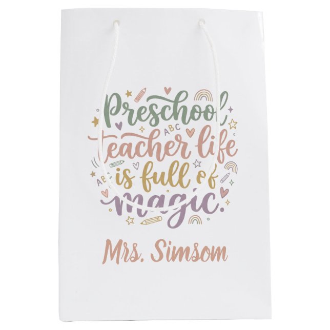 Boho Preschool Teacher Gift Bags Life is Magic (Front)