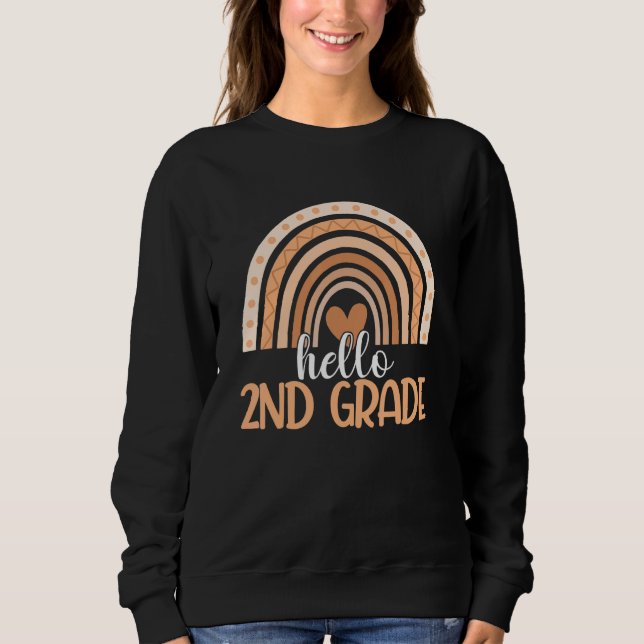 Boho Rainbow Hello 2nd Grade Teacher Student Back  Sweatshirt (Front)