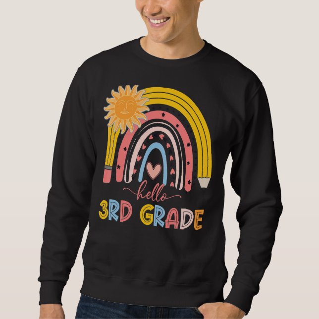 Boho Rainbow Hello 3rd Grade Teacher First Day Of  Sweatshirt (Front)