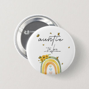 Boho Rainbow With Sunflowers Auntie-to-be Button
