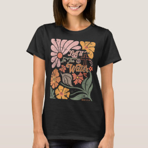 Boho Retro Christian Left It In The Water Men Wome T-Shirt