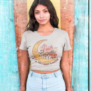 Boho Retro Flowers Moon Summer Vibe Take A Moment T-Shirt