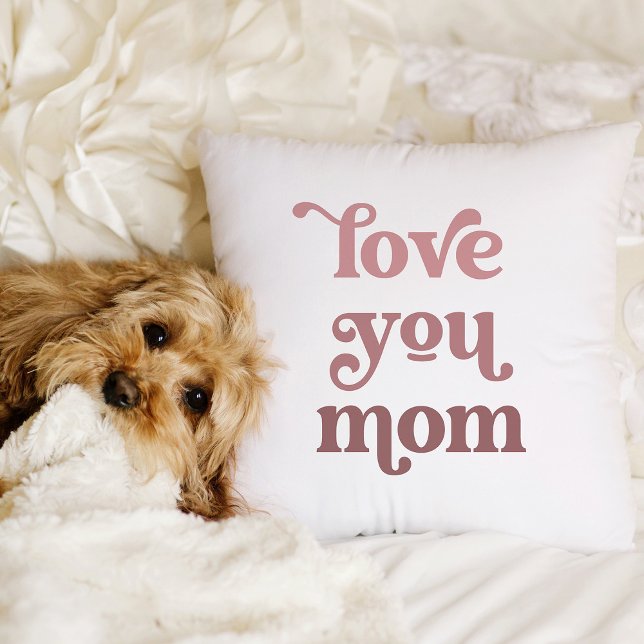 Boho Retro Text | Love you Mum Gradient Pink Cushion (Creator Uploaded)