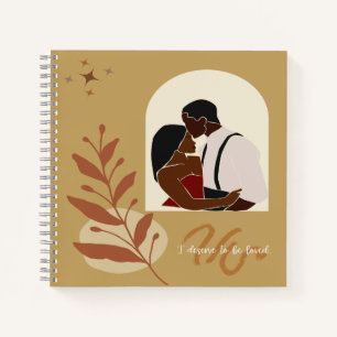 Boho Romance I Deserve To Be Loved Notebook