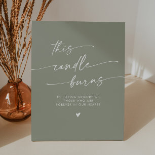 Boho Sage Green This Candle Burns Memorial Pedestal Sign