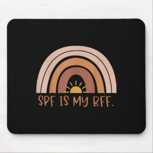 Boho Spf Is My Bff Dermatology Dermatologists Derm Mouse Pad