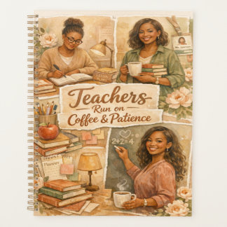 Boho Teachers run on coffee and patience Planner