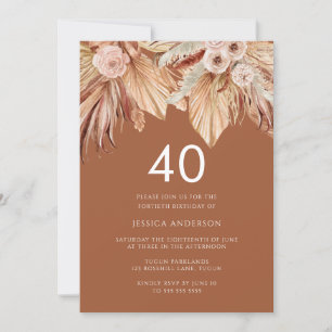 Boho Terracotta Dried Floral 40th Birthday Party  Invitation