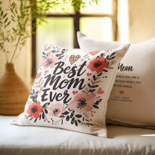 Boho Vibes Pretty Floral 'Best Mum Ever'  Cushion