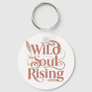 Boho Wild Soul Rising Feather Quote Key Ring