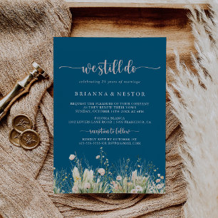 Boho Wildflower Navy We Still Do Vow Renewal  Invitation