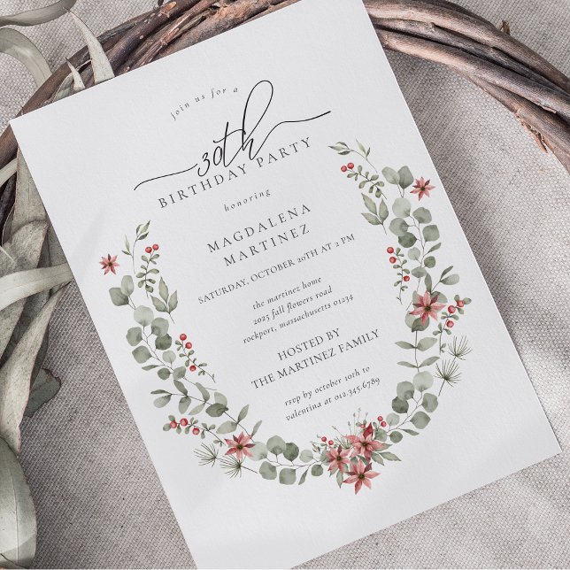Boho Winter Greenery Red Floral 30th Birthday Invitation (Creator Uploaded)