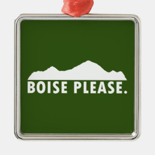 Boise Please Metal Ornament