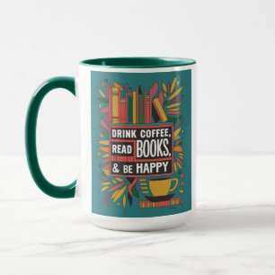 Bold Abstract "Drink Coffee, Read Books" Mug