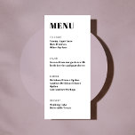 Bold Basic Black White Modern Minimalist Dinner  Menu<br><div class="desc">Bold Typography Black and White Modern Minimalist Wedding Dinner Menu</div>