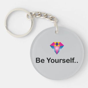 Bold "Be Yourself" quote with shiny diamond Key Ring