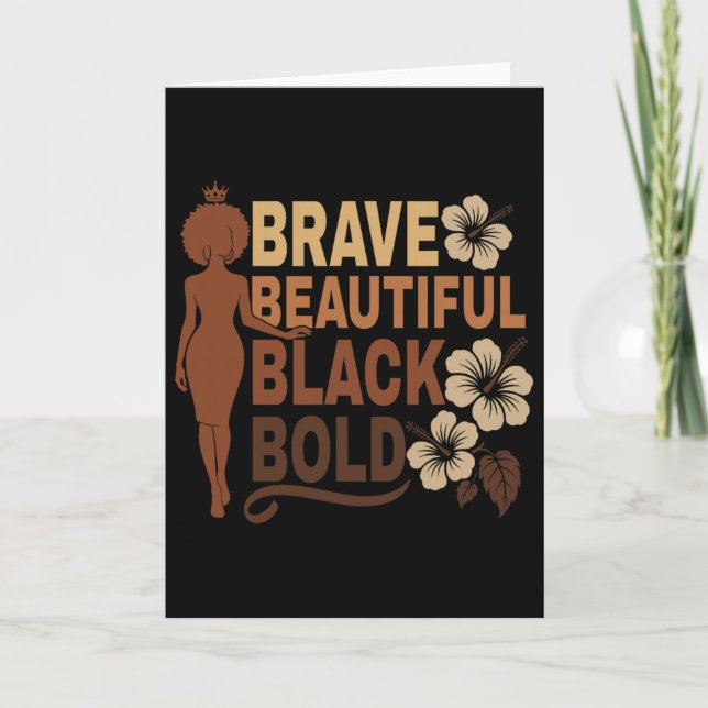 Bold Beautiful Brave Black Girl Afro Melanated Aff Card (Front)