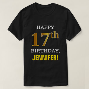 Bold, Black, Faux Gold 17th Birthday w/ Name Shirt