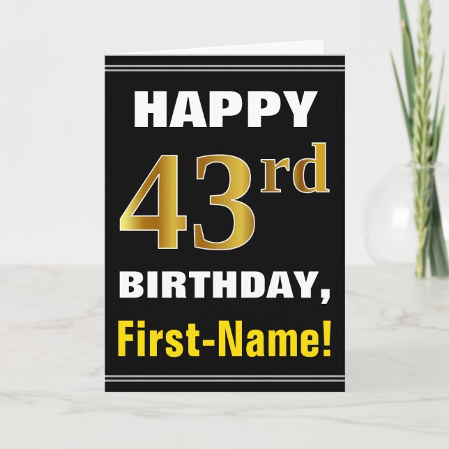 Bold, Black, Faux Gold 43rd Birthday w/ Name Card (Front)