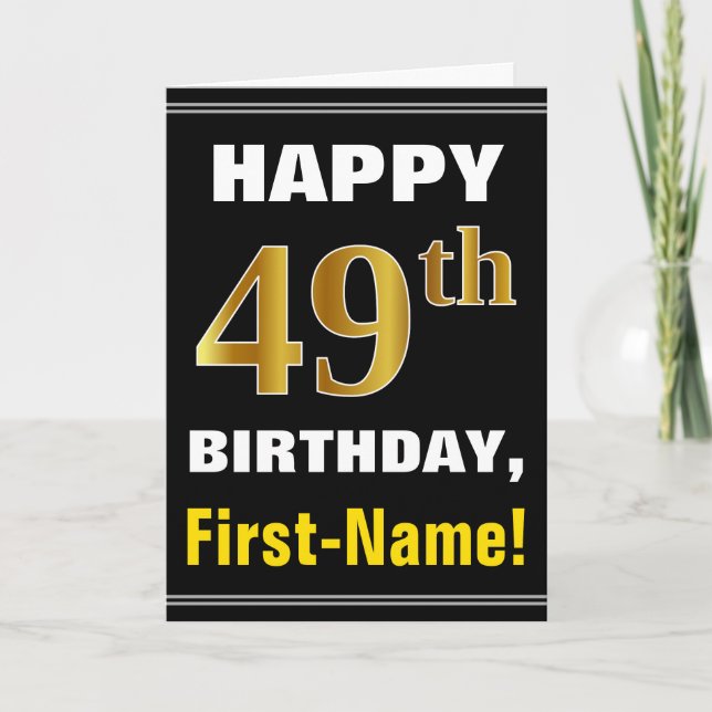 Bold, Black, Faux Gold 49th Birthday w/ Name Card (Front)