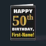 Bold, Black, Faux Gold 50th Birthday w/ Name Card<br><div class="desc">This simple birthday-themed greeting card design features a warm birthday wish like "HAPPY 50th BIRTHDAY, First-Name!" on the front, in bold text on a black coloured background. The birthday number has a faux/imitation gold-like colouring appearance. The name on the front can be personalised. The inside features a customisable birthday message....</div>