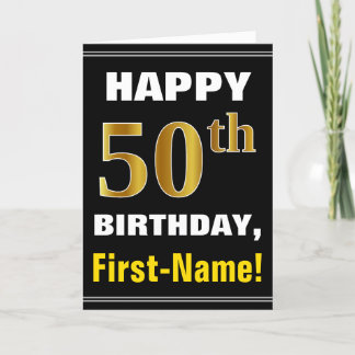 Bold, Black, Faux Gold 50th Birthday w/ Name Card