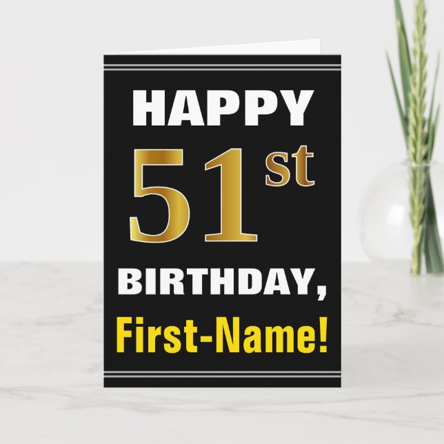 Bold, Black, Faux Gold 51st Birthday w/ Name Card (Front)