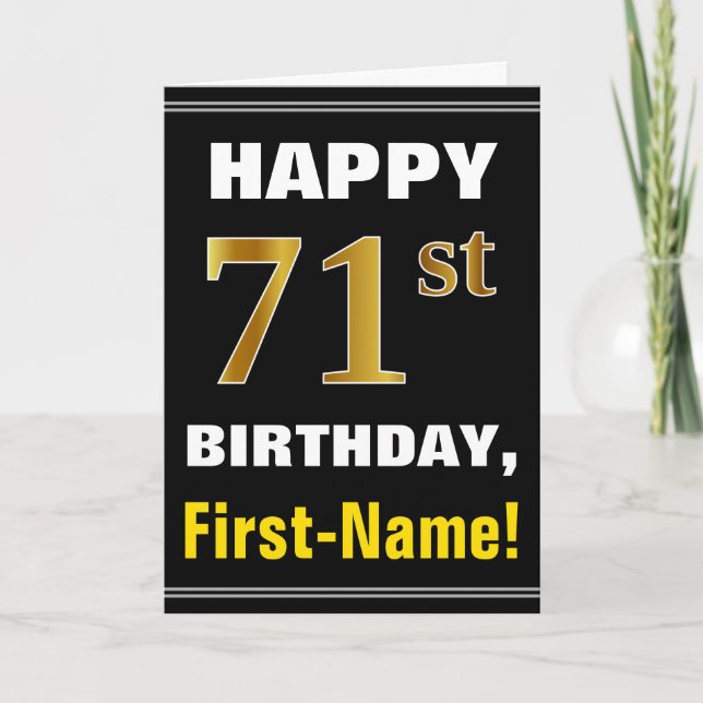 Bold, Black, Faux Gold 71st Birthday w/ Name Card (Front)