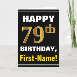 Bold, Black, Faux Gold 79th Birthday w/ Name Card