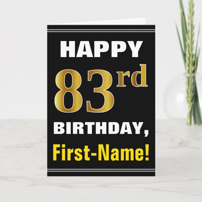 Bold, Black, Faux Gold 83rd Birthday w/ Name Card (Front)