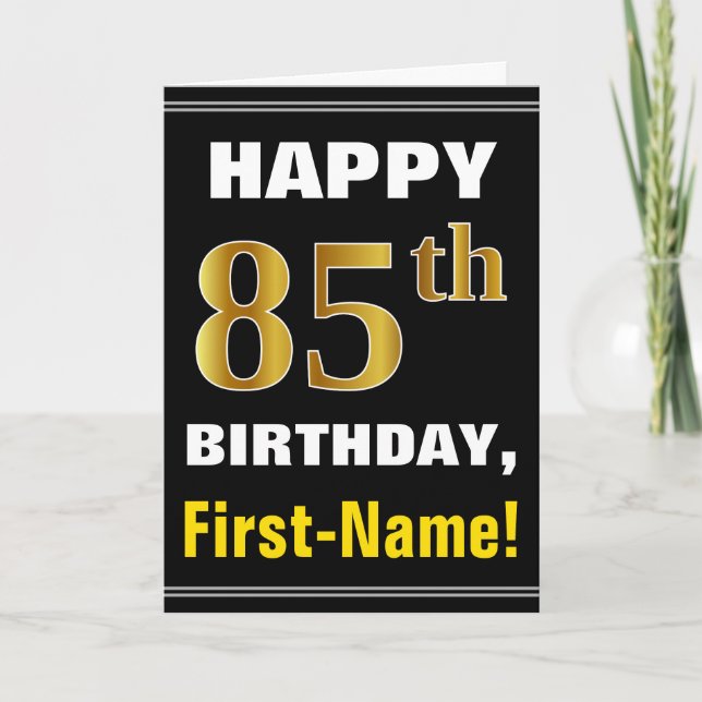 Bold, Black, Faux Gold 85th Birthday w/ Name Card (Front)