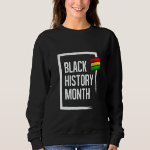 Bold Black History Month Cultural Pride Sweatshirt