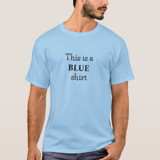 Bold Blue Colour Slogan T-Shirt