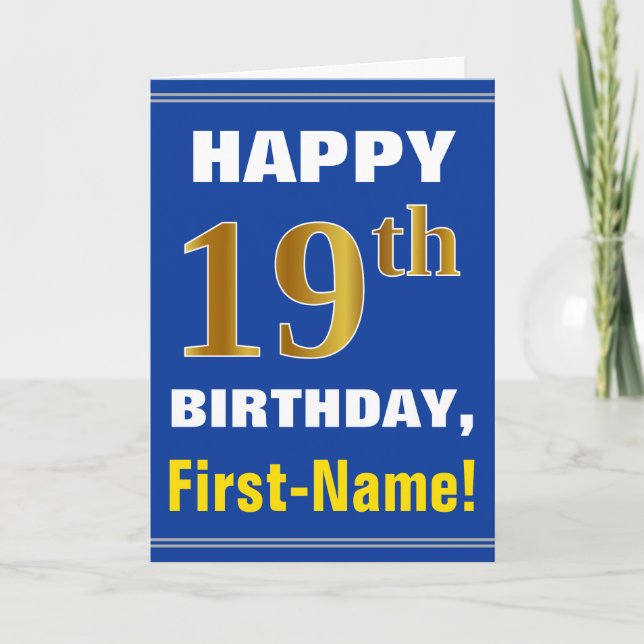 Bold, Blue, Faux Gold 19th Birthday w/ Name Card (Front)