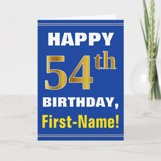 Bold, Blue, Faux Gold 54th Birthday w/ Name Card (Front)