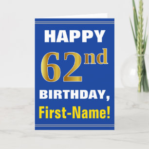 Bold, Blue, Faux Gold 62nd Birthday w/ Name Card