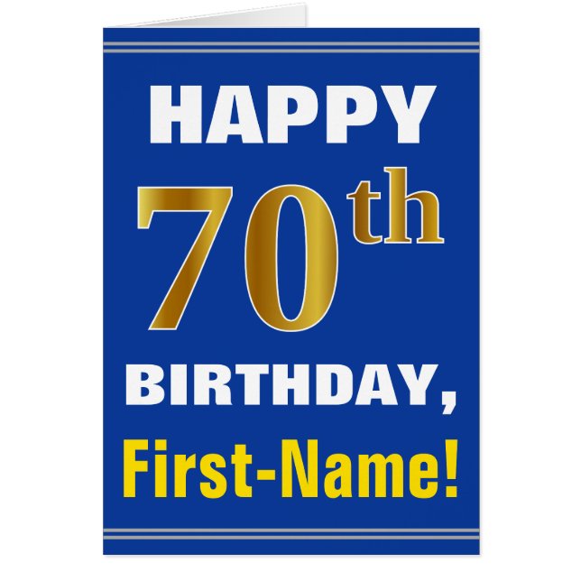 Bold, Blue, Faux Gold 70th Birthday w/ Name Card (Front)