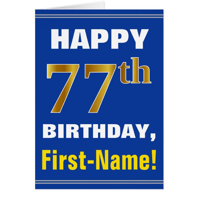 Bold, Blue, Faux Gold 77th Birthday w/ Name Card (Front)