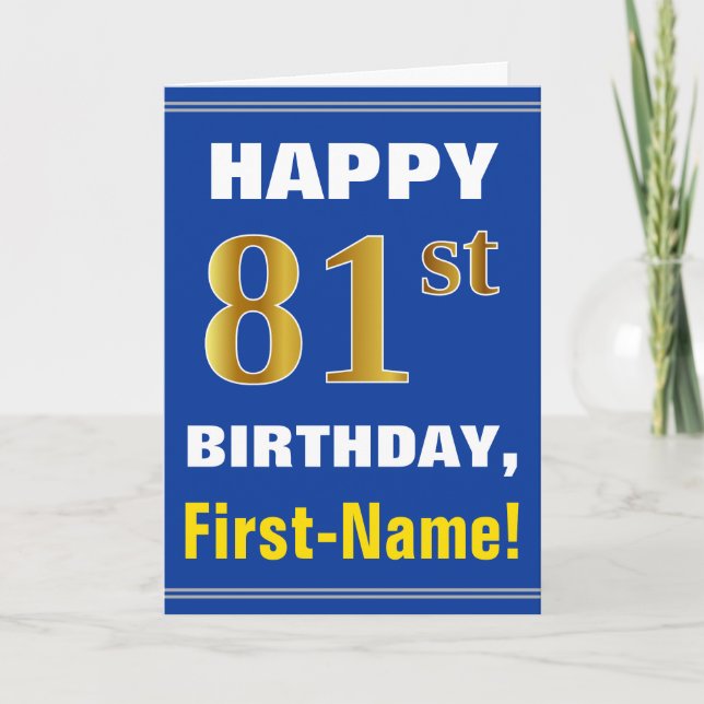 Bold, Blue, Faux Gold 81st Birthday w/ Name Card (Front)