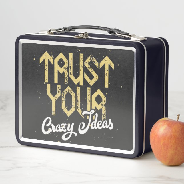  Bold Bold Entrepreneur Lunch Box Trust Your Crazy (In Situ)
