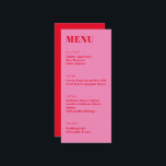 Bold Bright Pink Red Modern Minimalist Dinner  Menu<br><div class="desc">Bold Typography Bright Pink and Red Modern Minimalist Wedding Dinner Menu</div>