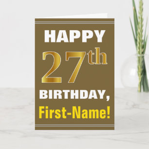Bold, Brown, Faux Gold 27th Birthday w/ Name Card