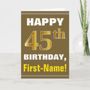 Bold, Brown, Faux Gold 45th Birthday w/ Name Card