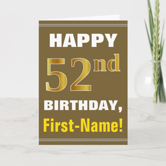 Bold, Brown, Faux Gold 52nd Birthday w/ Name Card (Front)