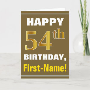 Bold, Brown, Faux Gold 54th Birthday w/ Name Card